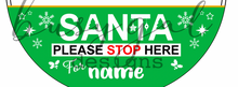 Load image into Gallery viewer, Santa Stop Here Ornament
